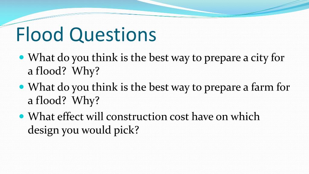 best questions about floods