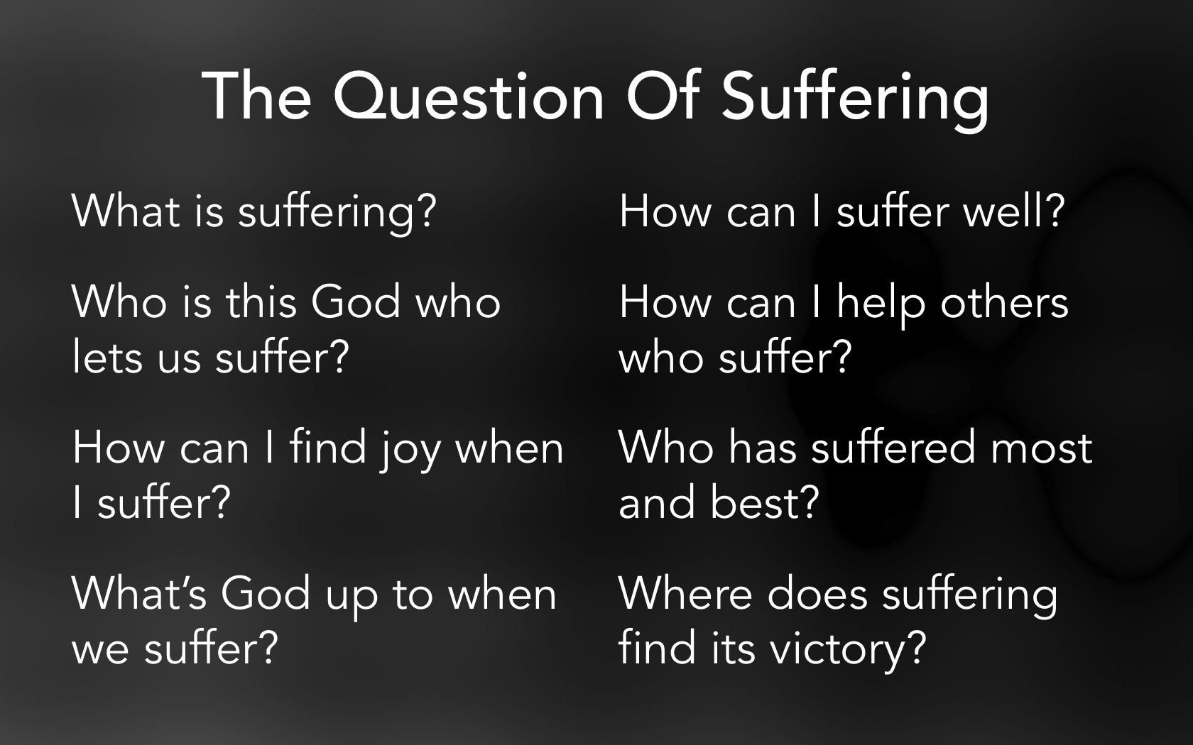 best questions about suffering