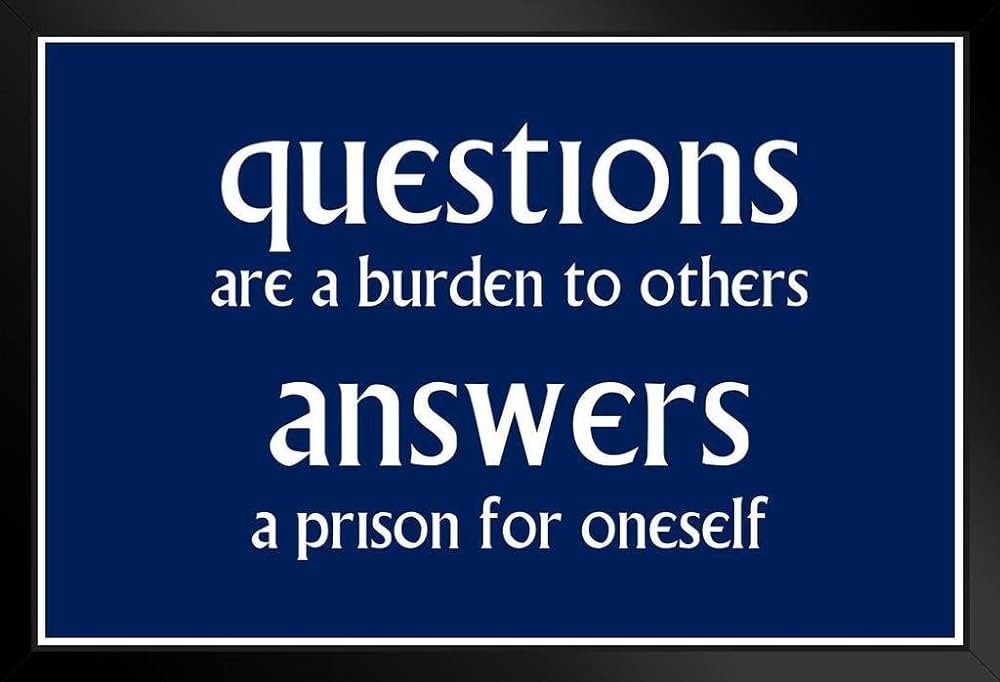 best questions are a burden to others