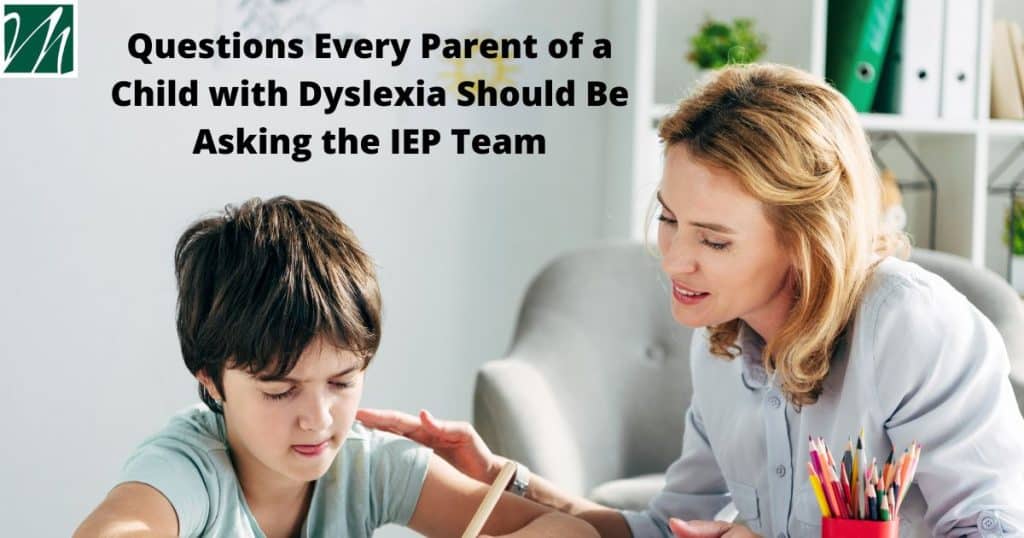 best questions for an iep meeting for dyslexia