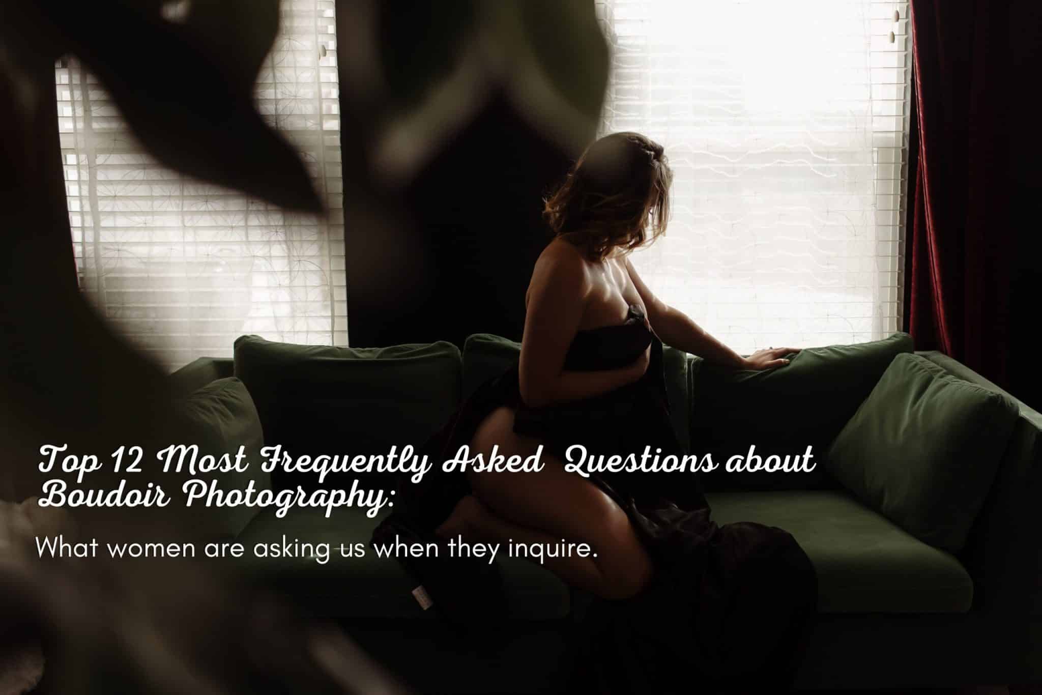 best questions for boudoir photographer