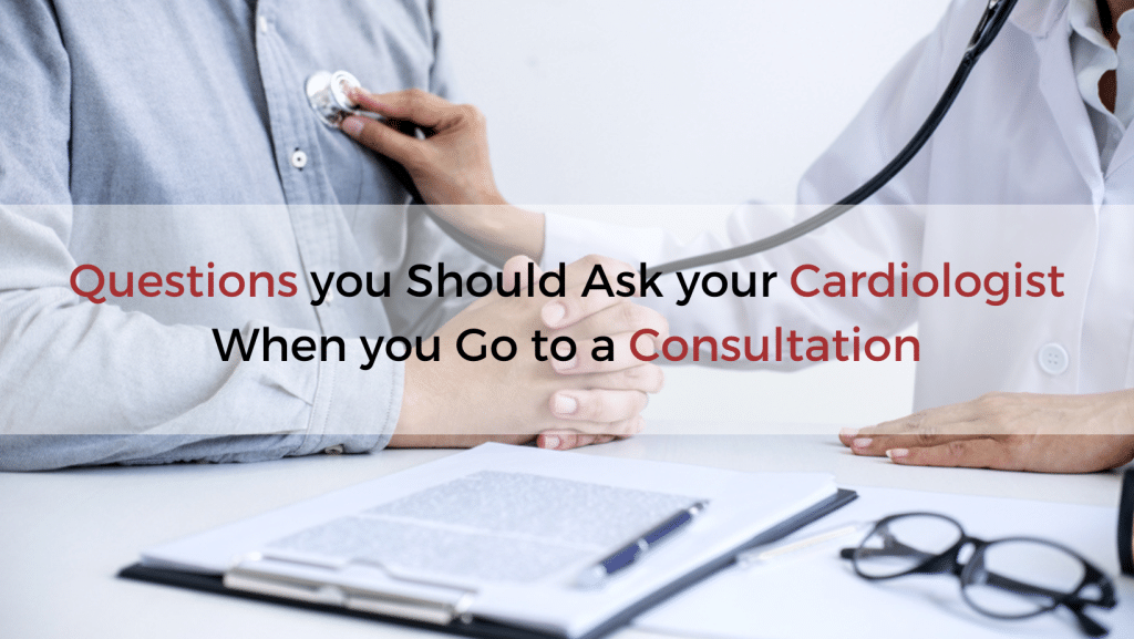 best questions for cardiologist