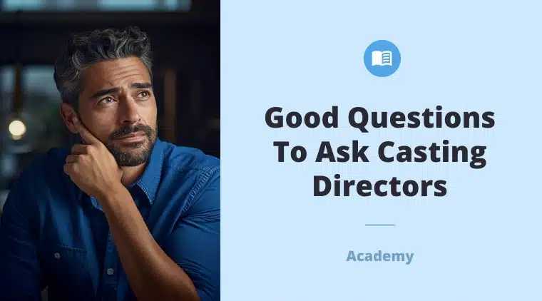 best questions for casting directors