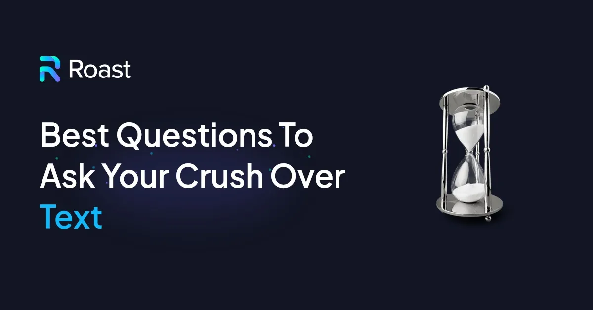 best questions for your crush over text