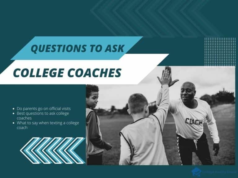 best questions parents should ask college coaches