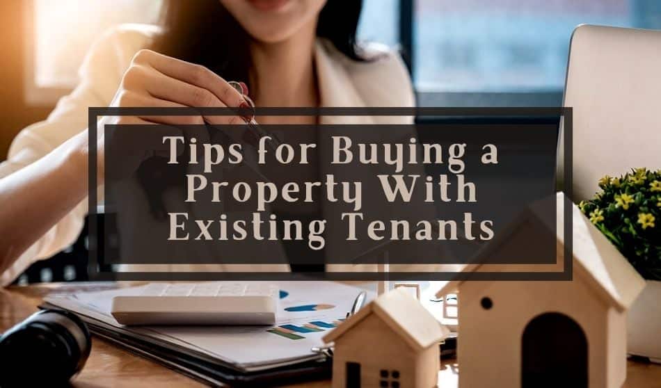 best questions when buying a house with tenants
