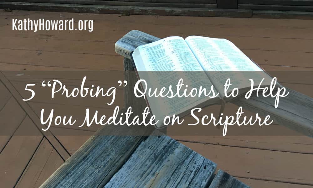 best questions when meditating on scripture