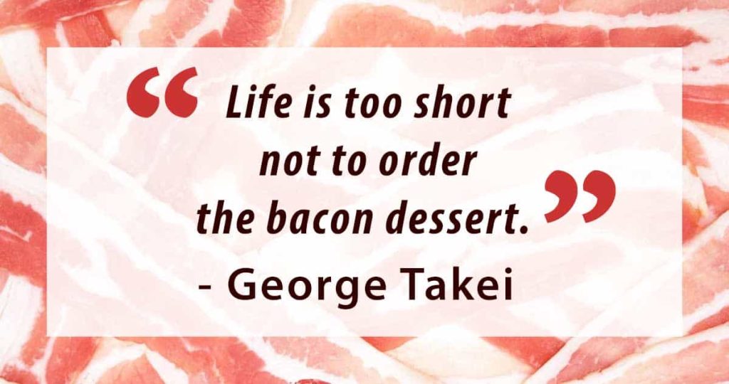 best quotes about bacon