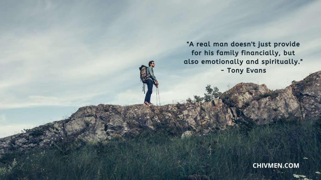 best quotes about being a real man