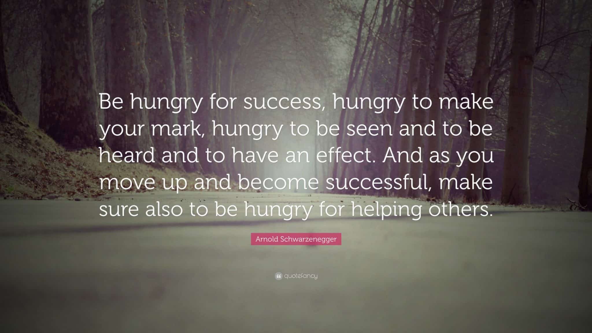 best quotes about hunger for success scaled