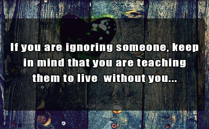 best quotes about ignoring people