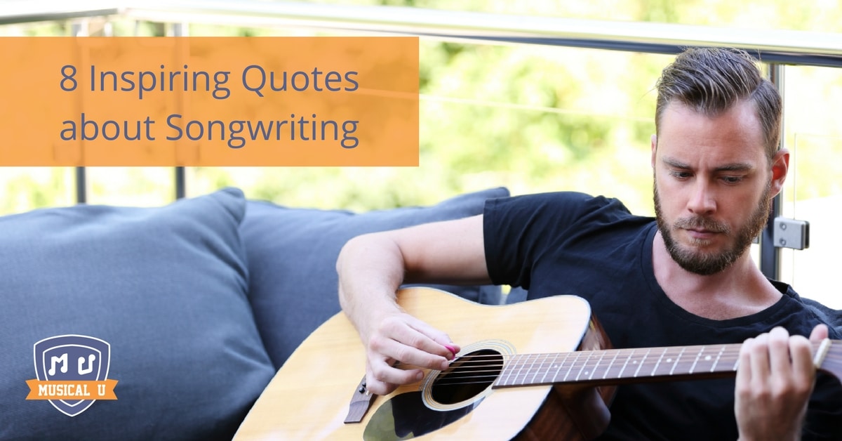 best quotes about songwriting