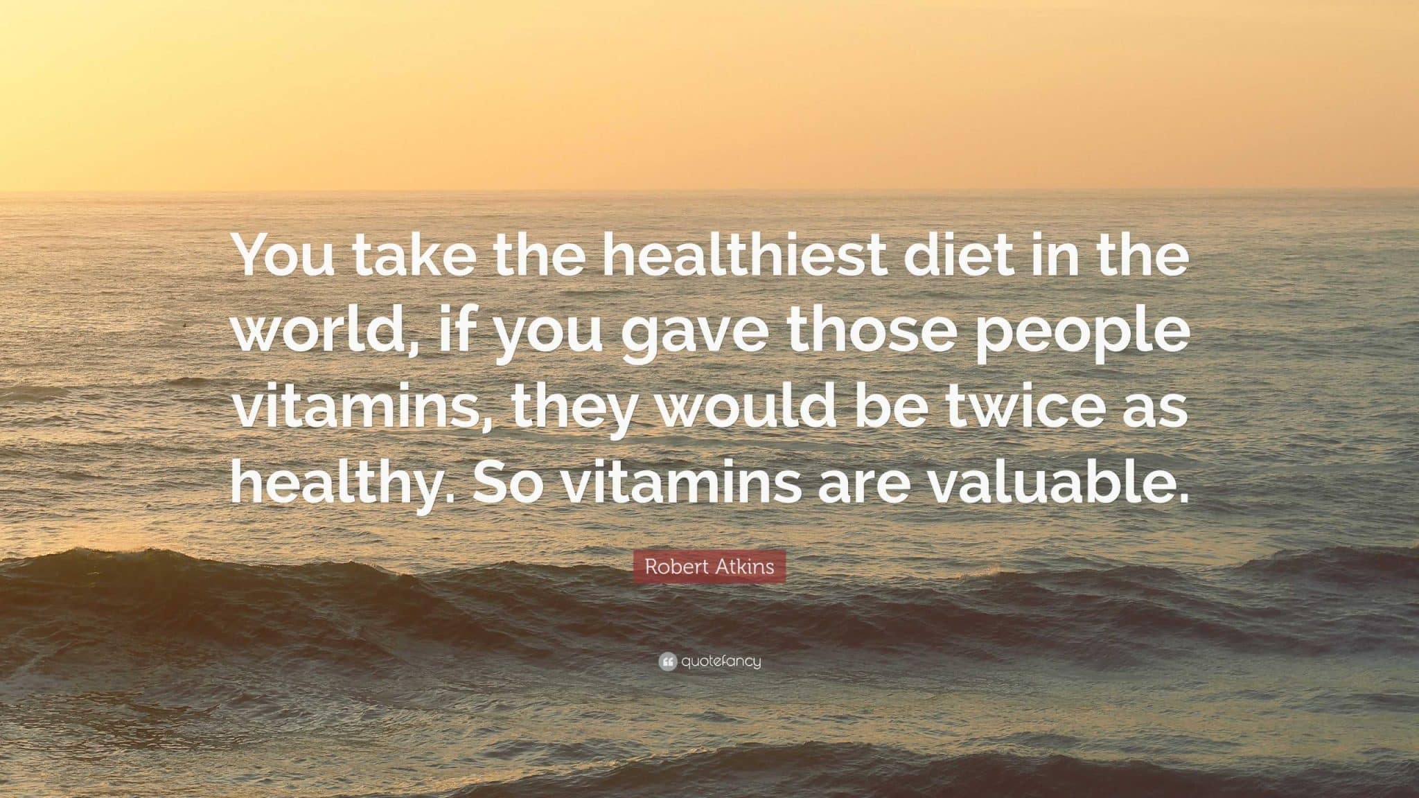 best quotes about vitamins scaled