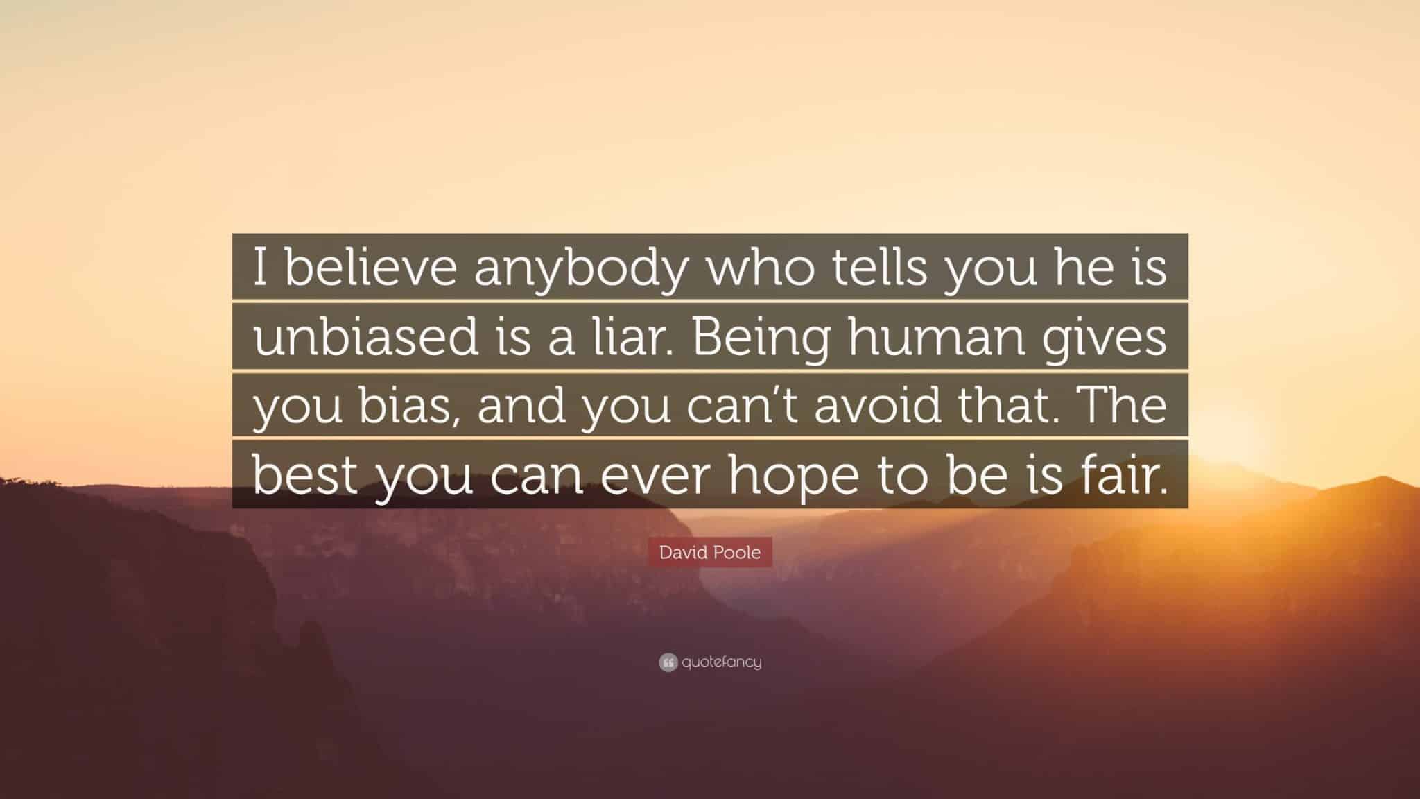 best quotes on bias scaled