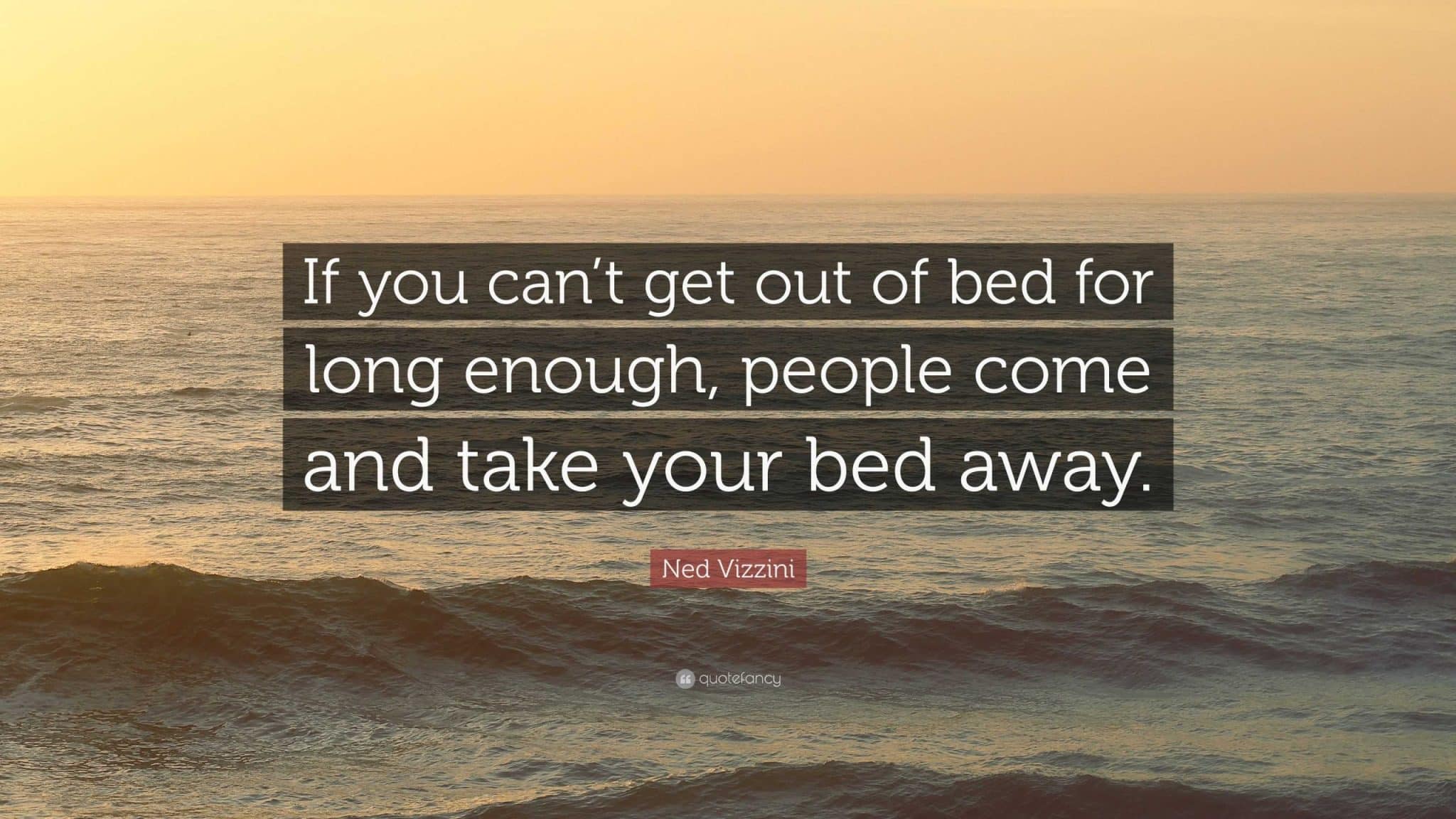 best quotes to get you out of bed scaled