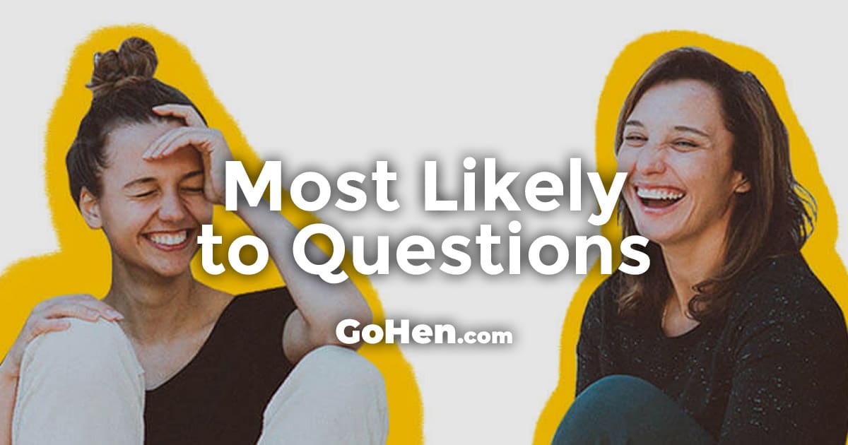 best raunchy most likely to questions