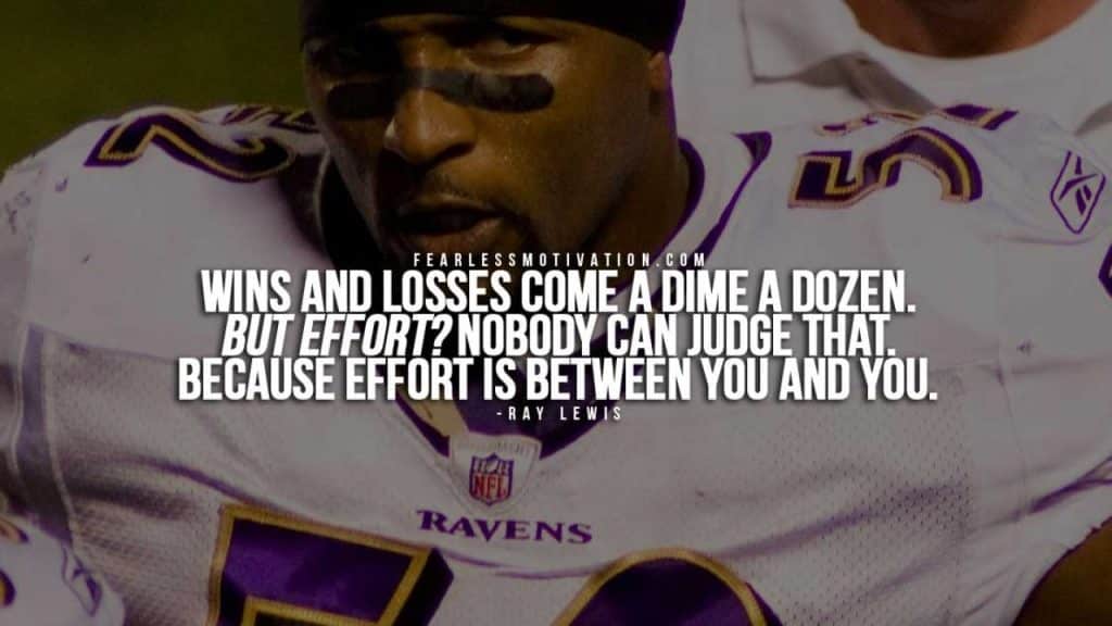 best ray lewis quotes effort