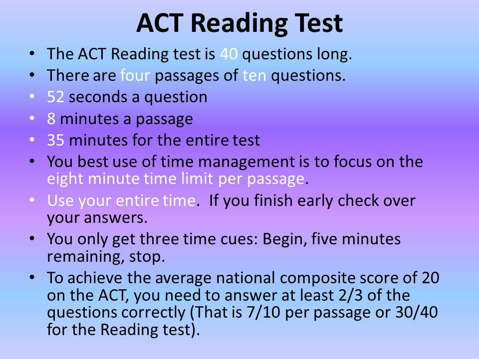 best reading test 35 minutes 40 questions