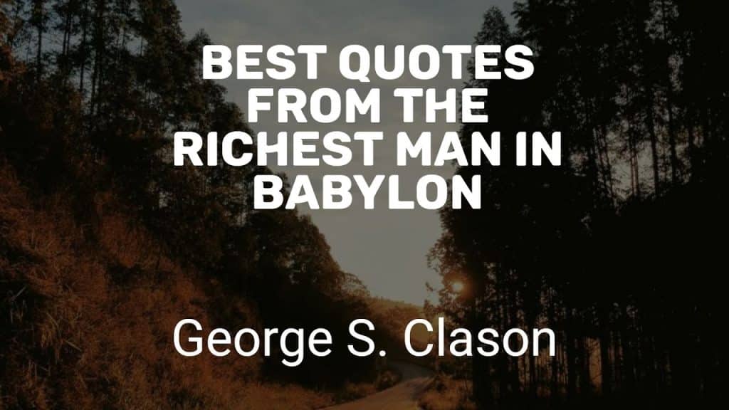 best richest man in babylon quotes
