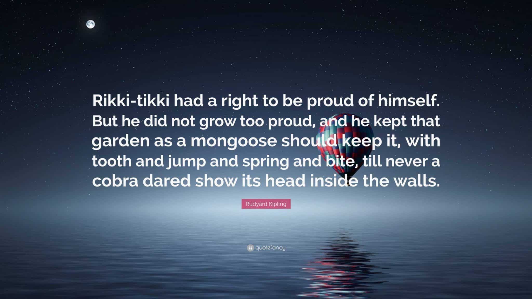 best rikki tikki tavi quotes scaled
