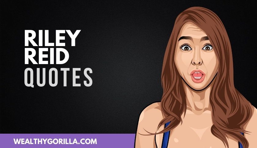 best riley reid quotes