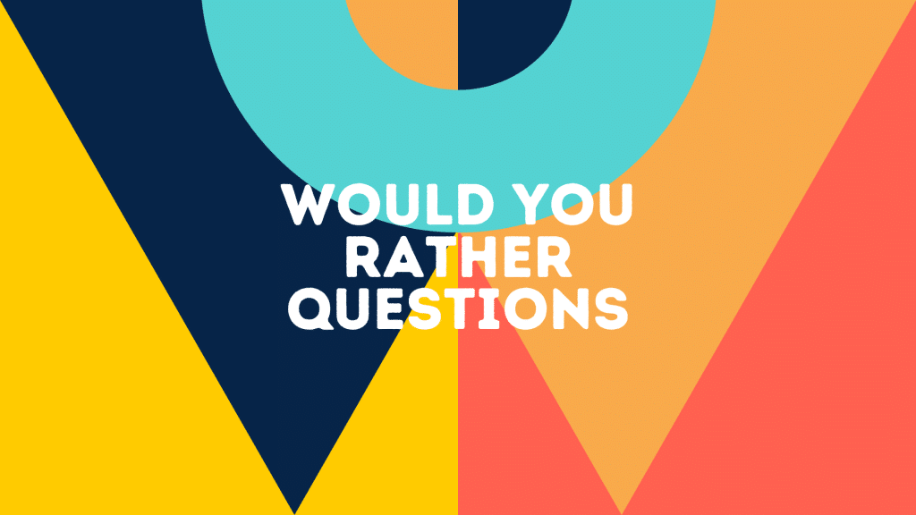 best risky would you rather questions