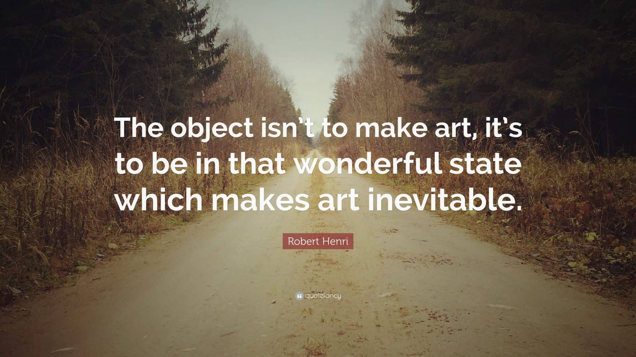 best robert henri quotes scaled