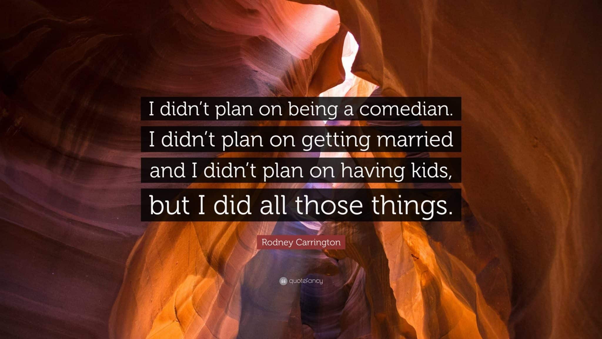 best rodney carrington quotes scaled