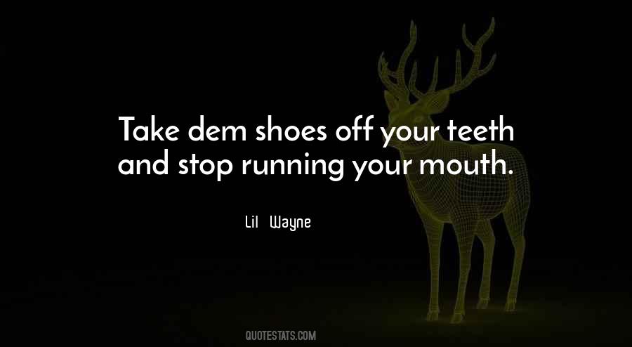 best run your mouth quotes