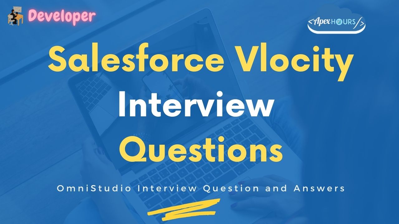 best salesforce vlocity interview questions