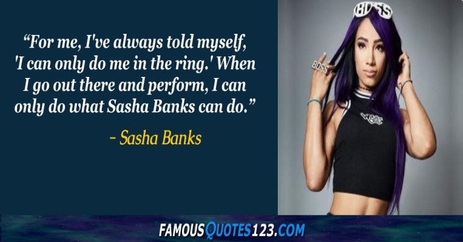 best sasha banks quotes