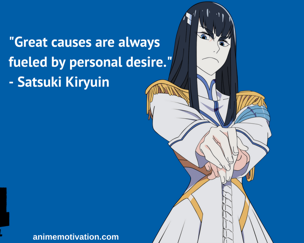 best satsuki kiryuin quotes