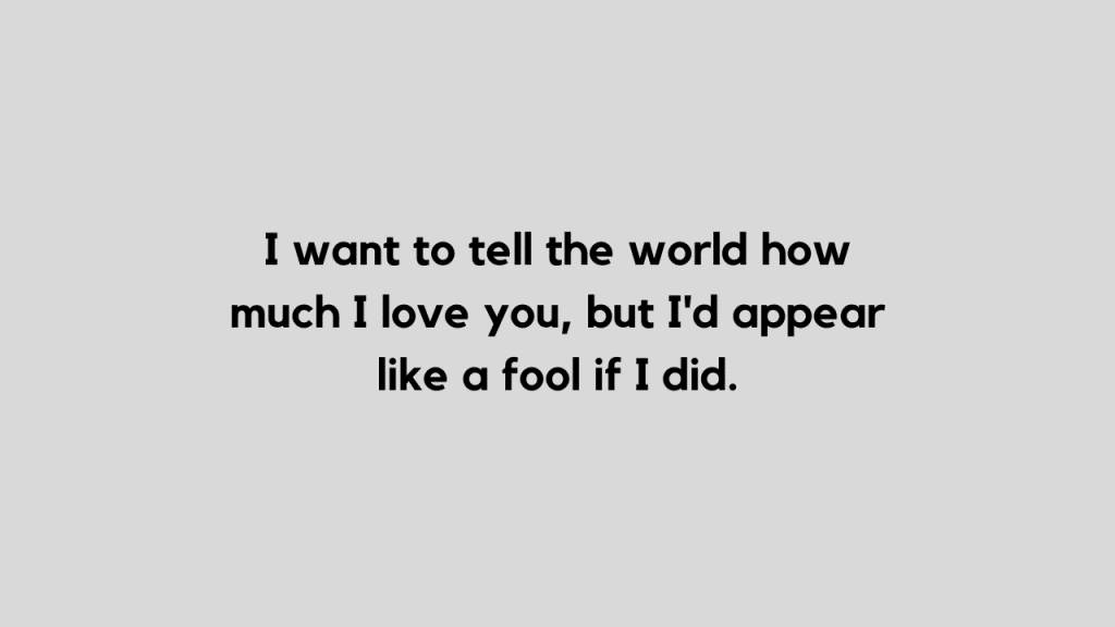 best secret crush quotes for him