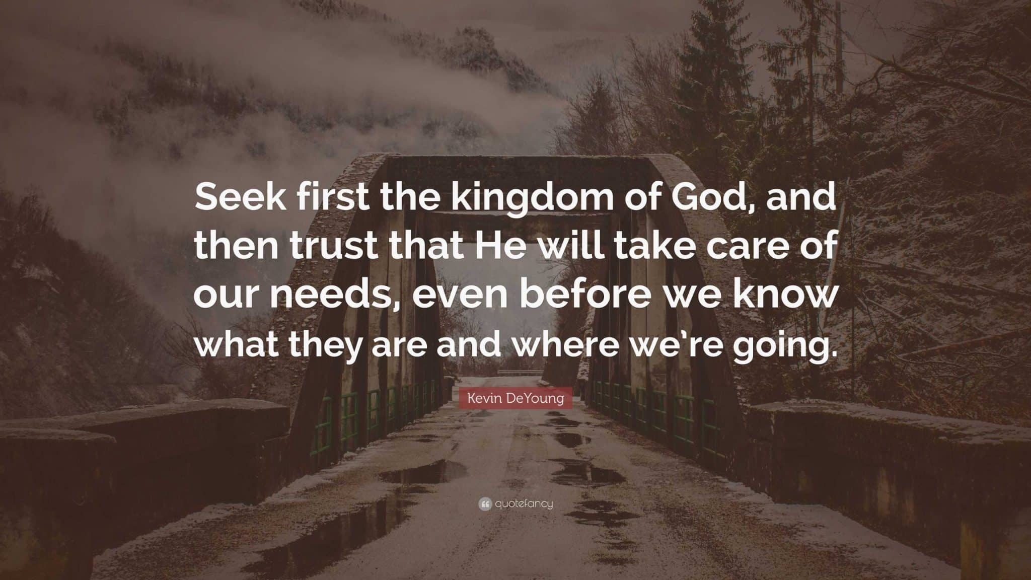best seek god first quotes scaled