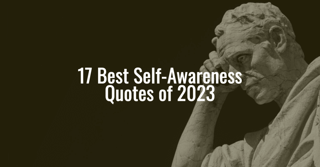 best self awareness quotes