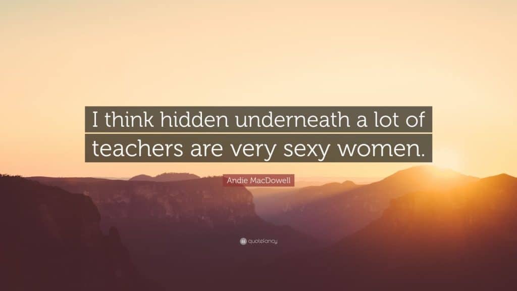 best sexy teacher quotes