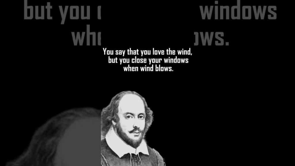 best shakespeare quotes you say you love the rain