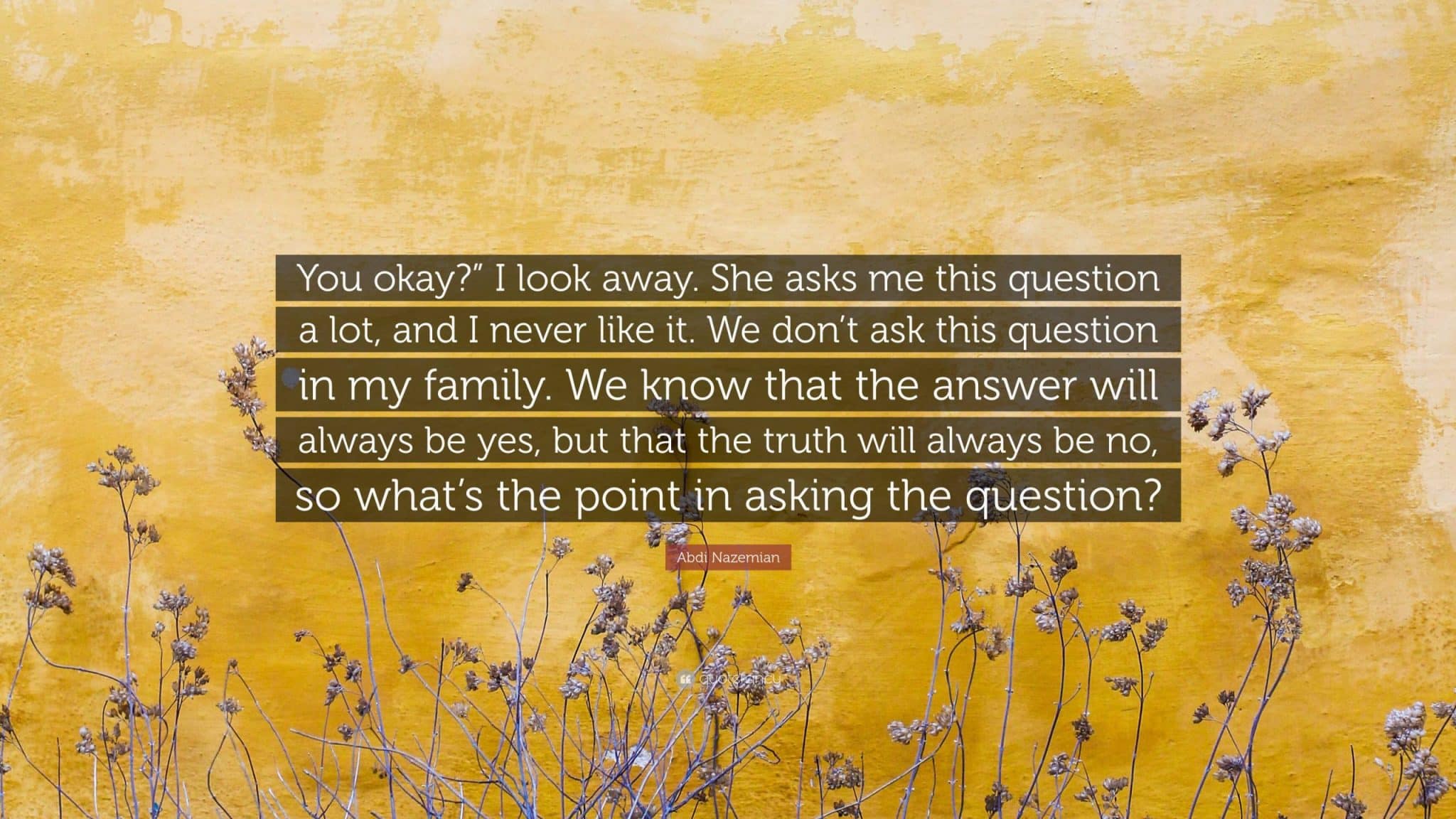 best she never asks me questions scaled