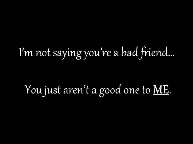 best shitty friend quotes