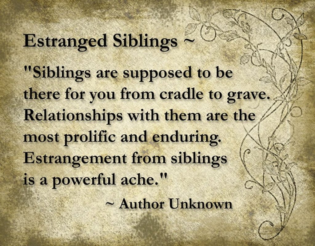 best sibling estrangement quotes