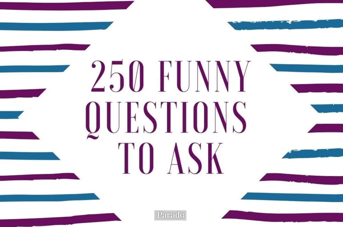 best silly questions for a guy