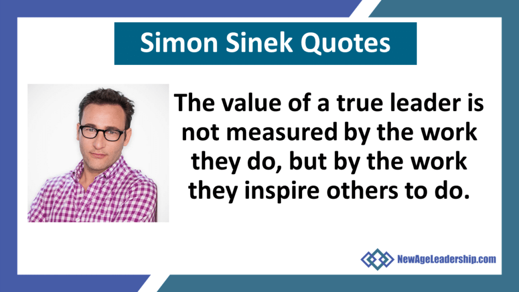 best simon sinek quotes leadership