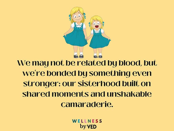 best sister without blood relation quotes