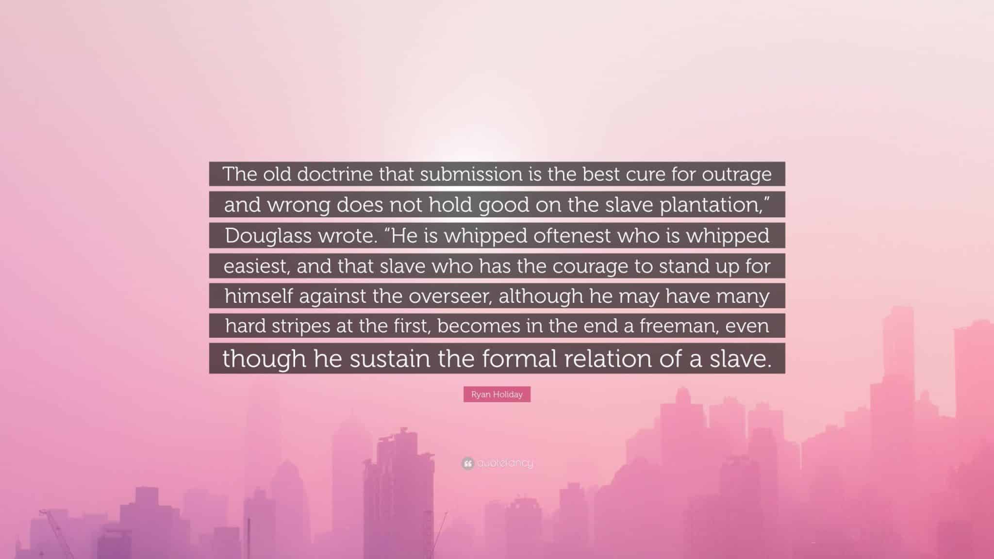 best slave submission quotes scaled