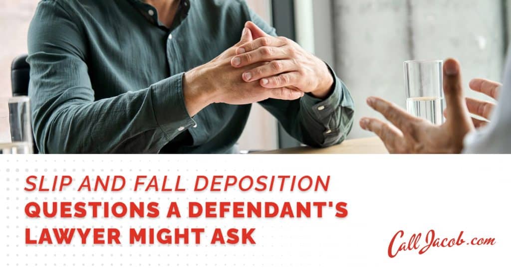 best slip and fall deposition questions