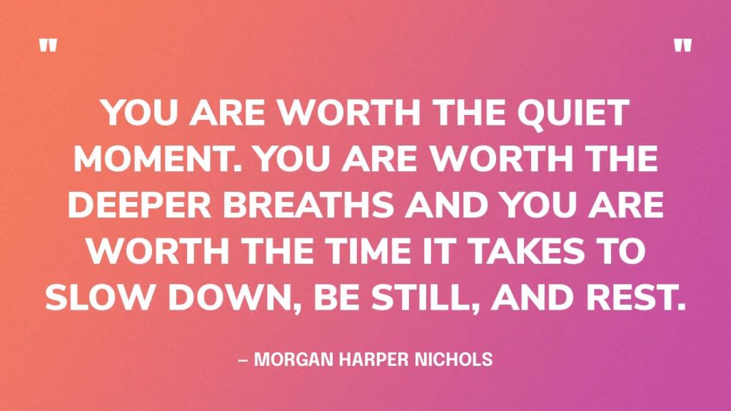 best slow down in life quotes
