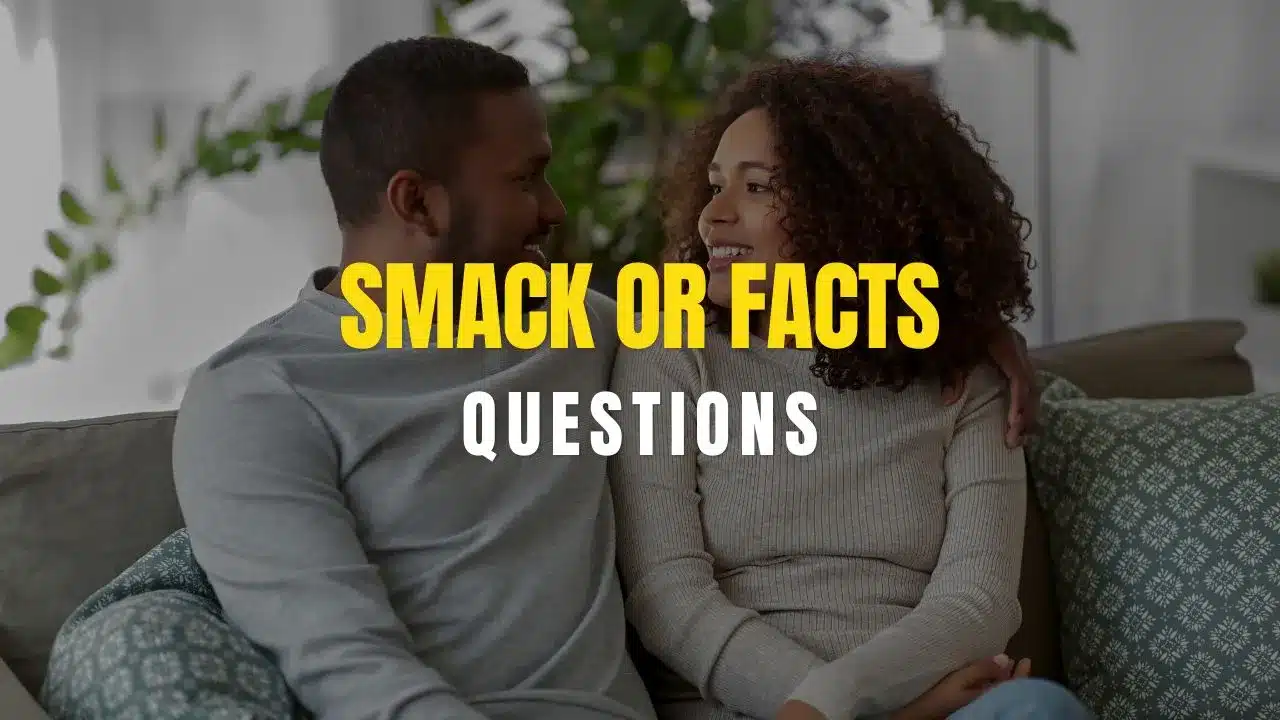 best smack or facts questions for couples