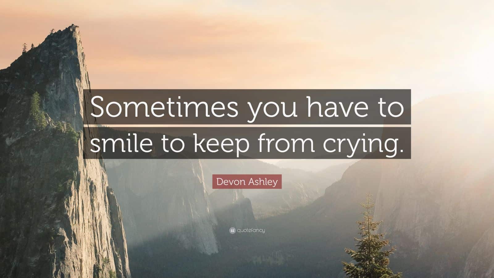 best smile to keep from crying quotes