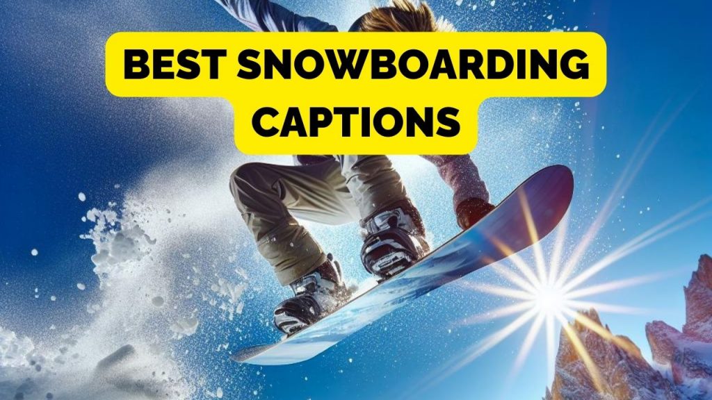 best snowboarding quotes for instagram
