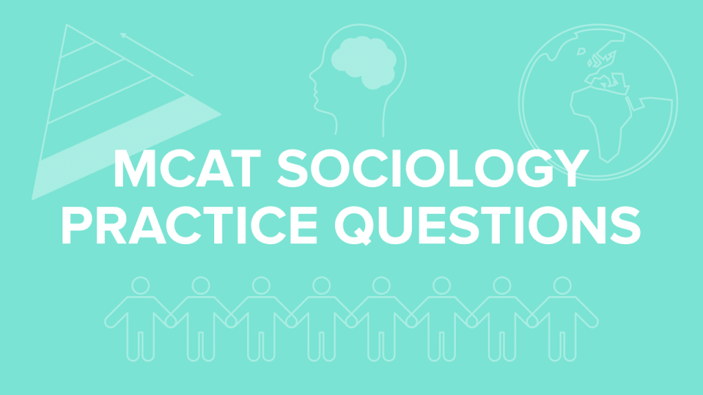 best sociology mcat questions